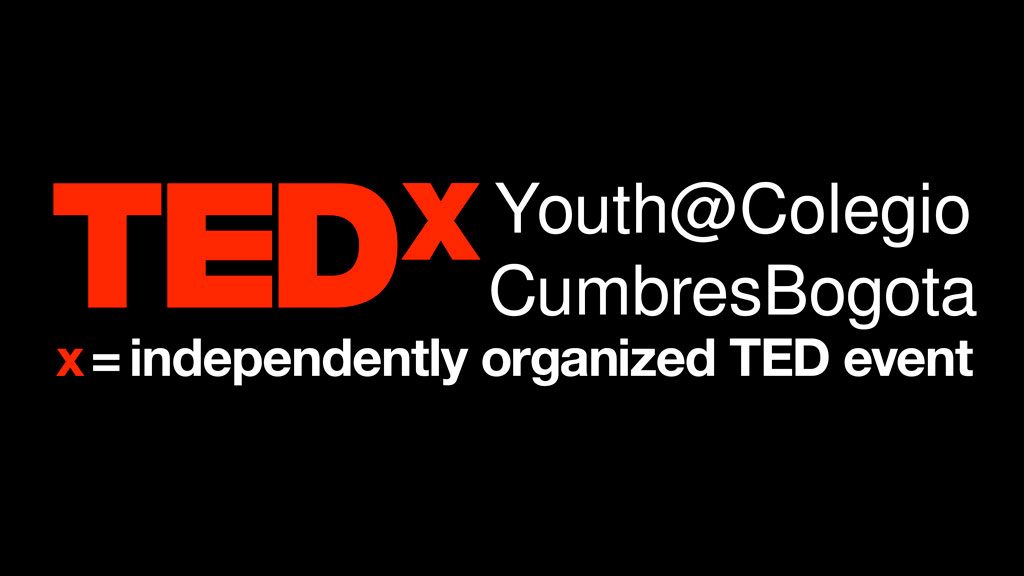 Evento TEDxYouth@ColegioCumbresBogota