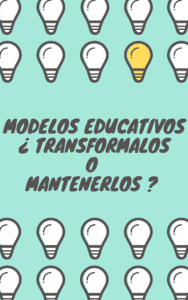 Transformar o mantener los modelos educativos en Colegio Gimnasio los Andes