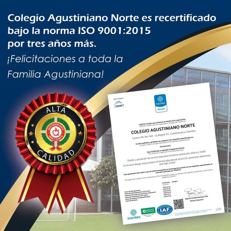 El Colegio Agustiniano Norte se recertificó en calidad bajo la norma ISO 9001:2015 Por ICONTEC