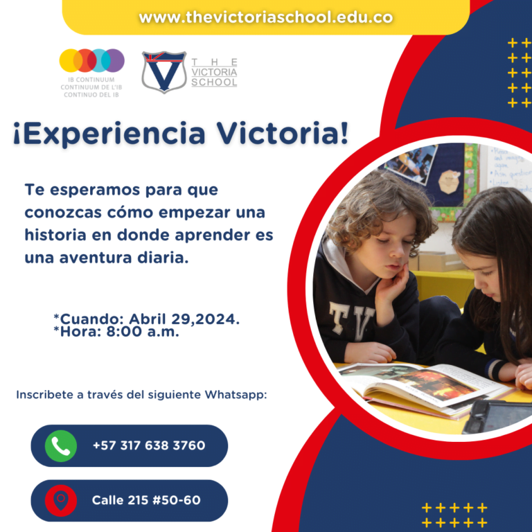 The Victoria School (Bogotá): Descubre la Experiencia Victoria, una jornada transformadora de aprendizaje.