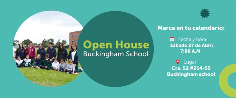 Únete al Open House del Colegio Bilingüe Buckingham en Bogotá y descubre tu mejor opción educativa.