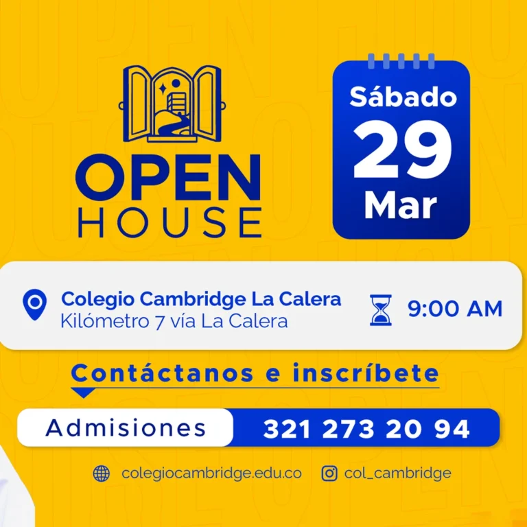 Participa en el Open House del Colegio Cambridge La Calera y Cambridge Cajicá