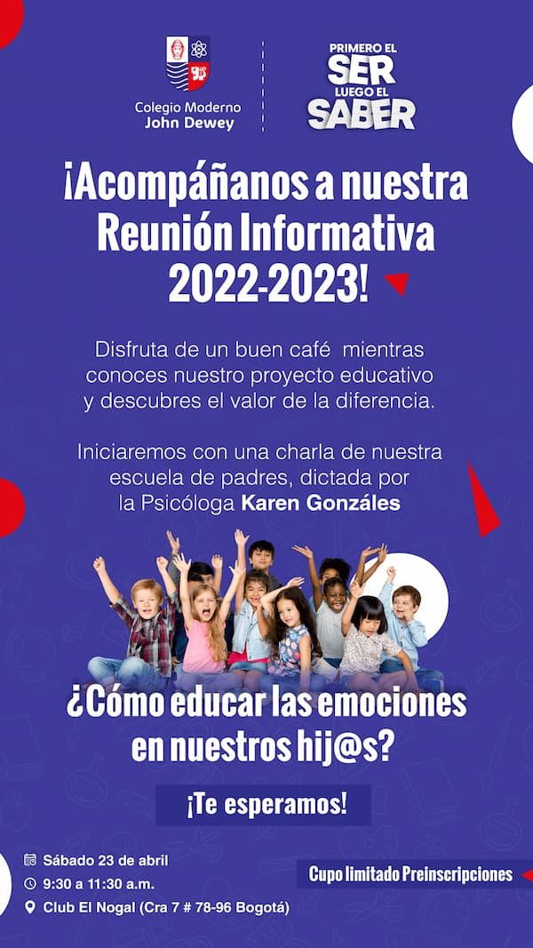 El Colegio Moderno John Dewey te invita a su reunión informativa el 23 de abril