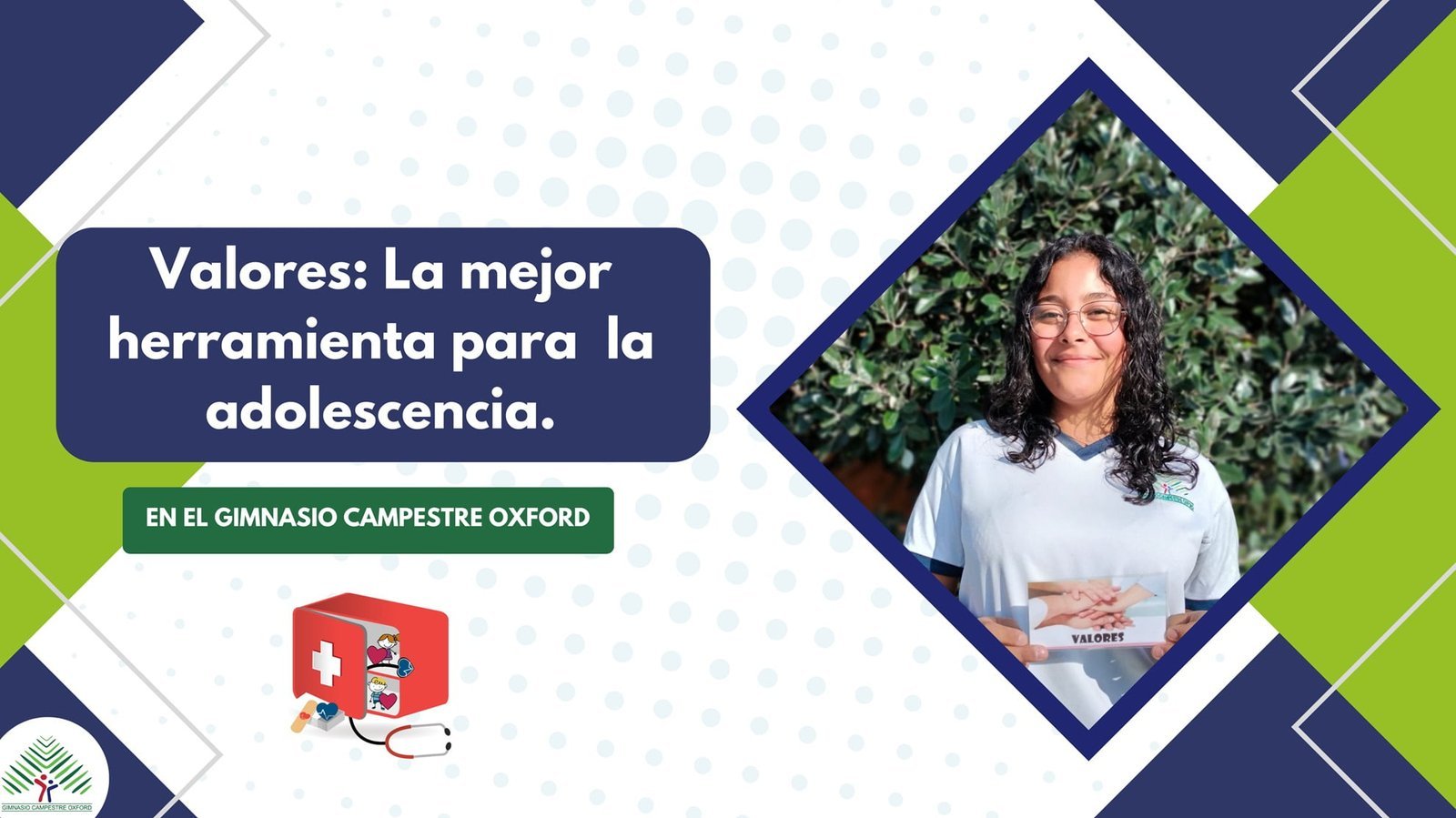 Gimnasio Campestre Oxford (Chía): Valores en la adolescencia, la brújula del éxito.