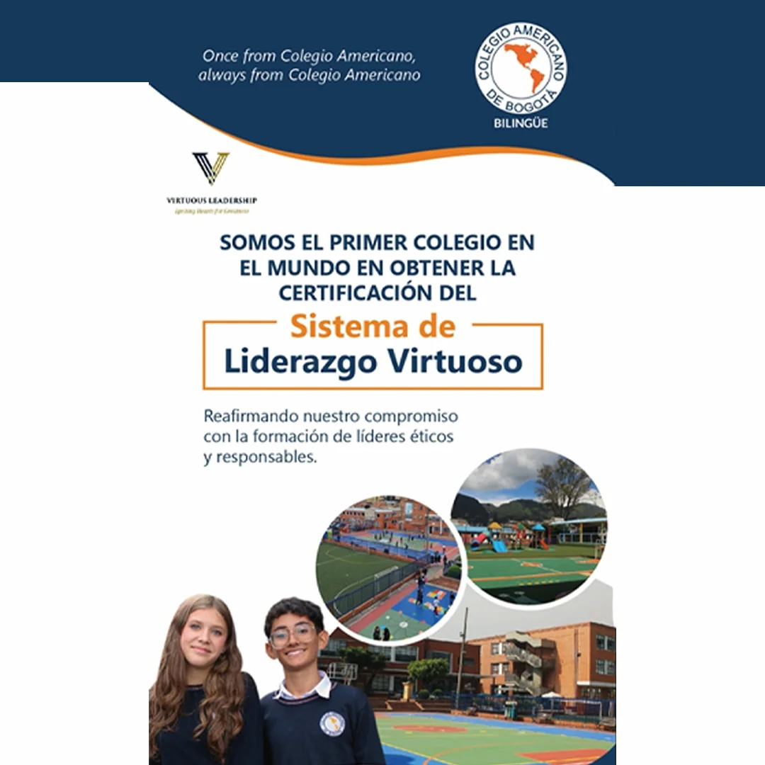El Colegio Americano de Bogotá se certifica por implementar el Sistema de Liderazgo Virtuoso