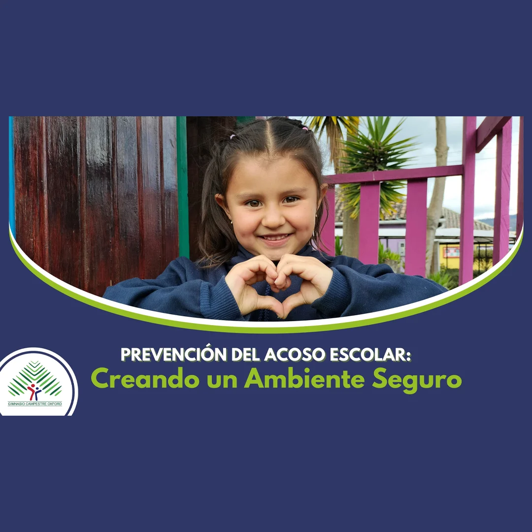 Prevención del acoso escolar en el Gimnasio Campestre Oxford de Chía