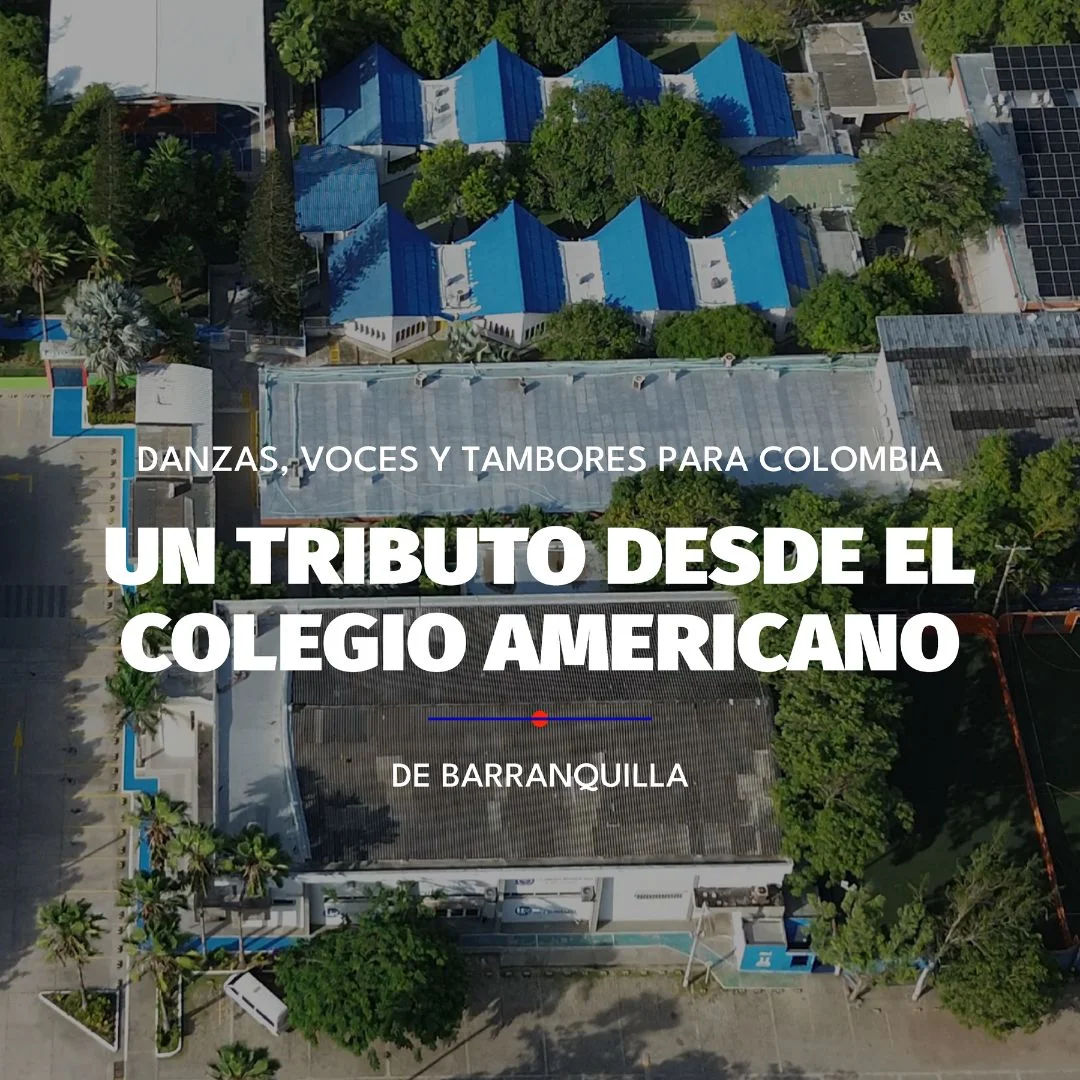 Tributo del Colegio Americano de Barranquilla a Colombia