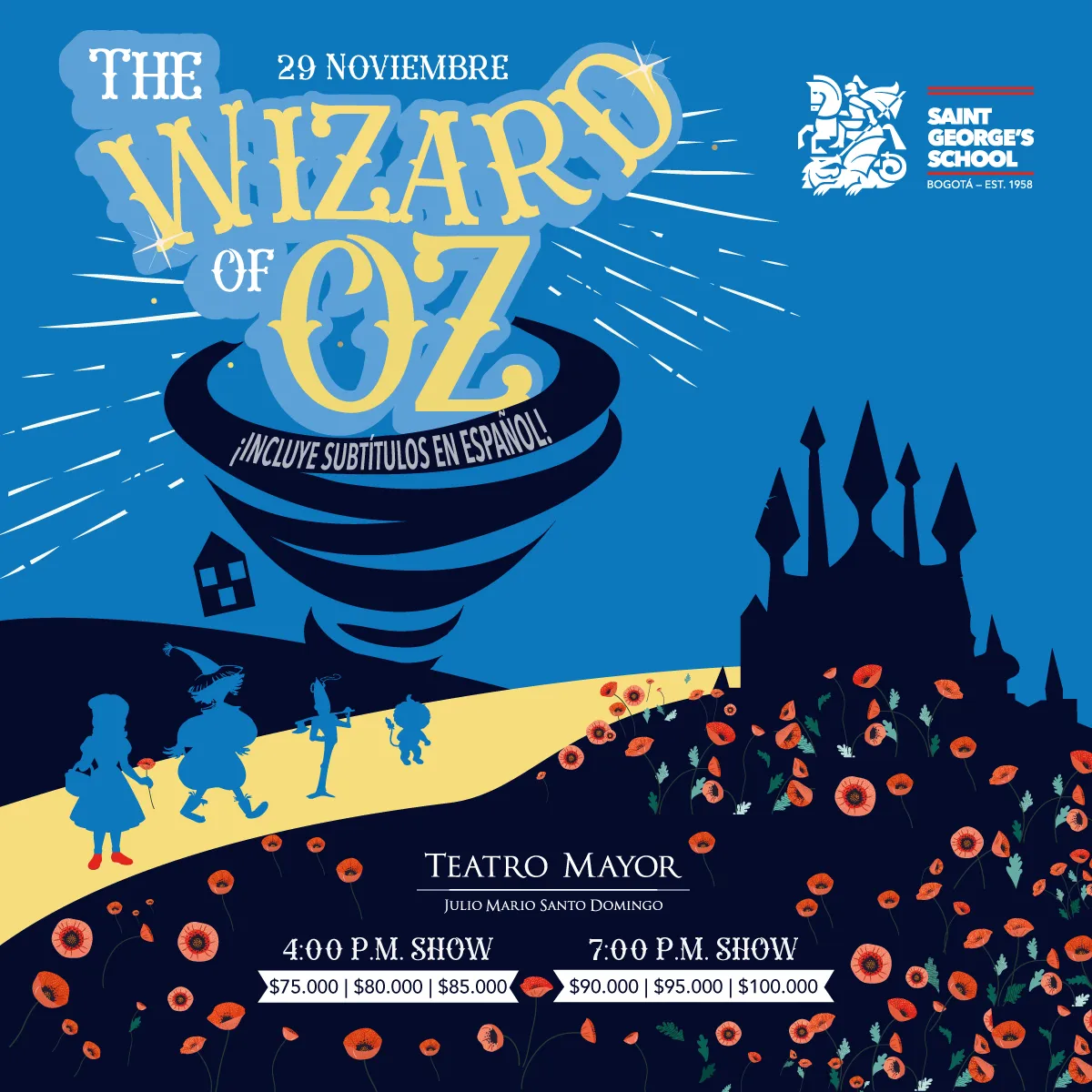 The Wizard of Oz: musical 2025 del Colegio San Jorge de Inglaterra - Saint George’s School de Bogotá