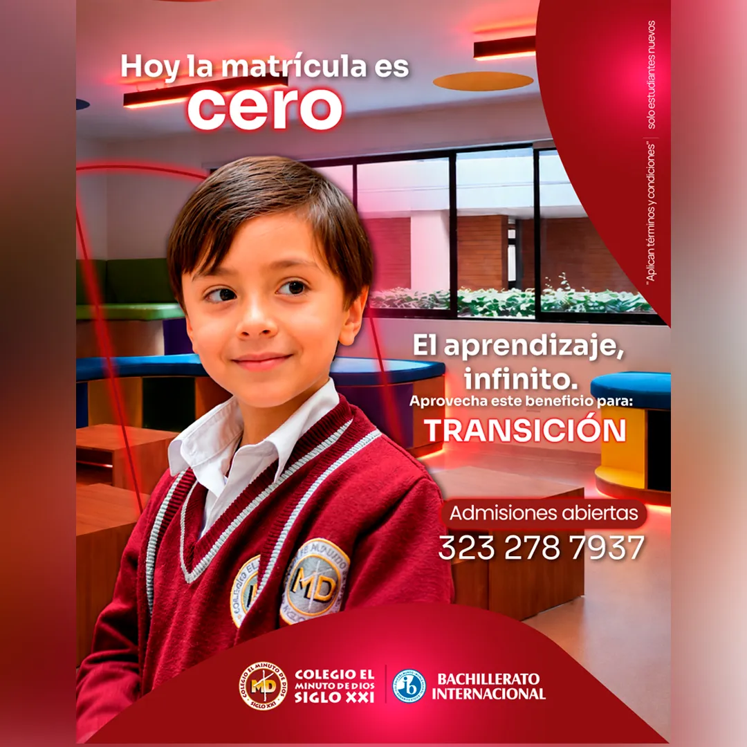 Colegio El Minuto de Dios Siglo XXI Bogotá: matrícula cero y IB