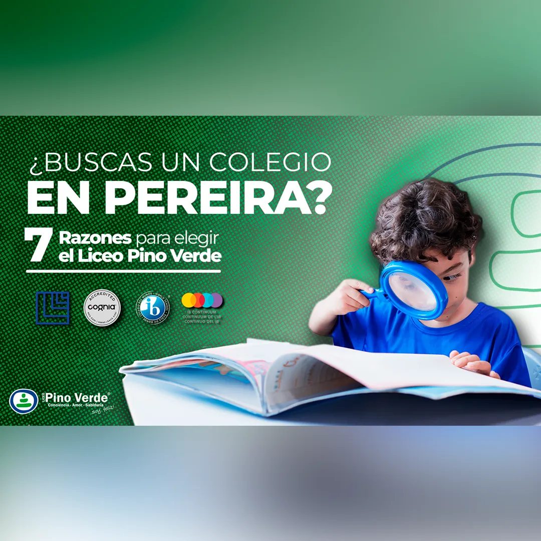 Liceo Pino Verde Pereira: colegio bilingüe con Bachillerato IB
