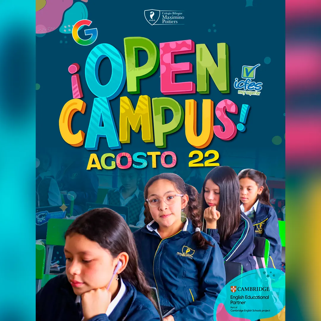 Colegio Bilingüe Maximino Poitiers Bogotá abre su Open Campus